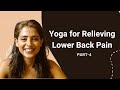 Yoga For Lower Back Pain Part 4 Yoga With Sunaina