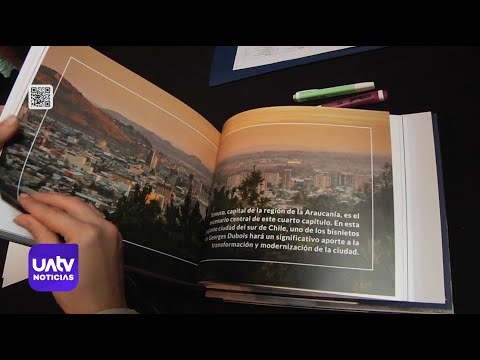 Lanzan libro que recoge parte de la historia urbana de Temuco y otras ciudades