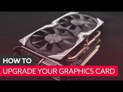 How to install your graphics card | Upgrade GPU
