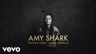 Amy Shark - Psycho (Lyric Video) ft. Mark Hoppus