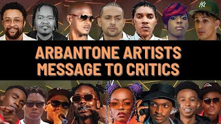 ARBANTONE IS HERE TO STAY: WATU WAACHE KUIPIGA VITA ARBANTONE ARTIST RESPONSE TO CRITIS