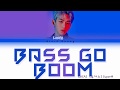 LUCAS (루카스) SuperM  - Bass Go Boom (Color Coded Lyrics /Eng) [CLEAR AUDIO]