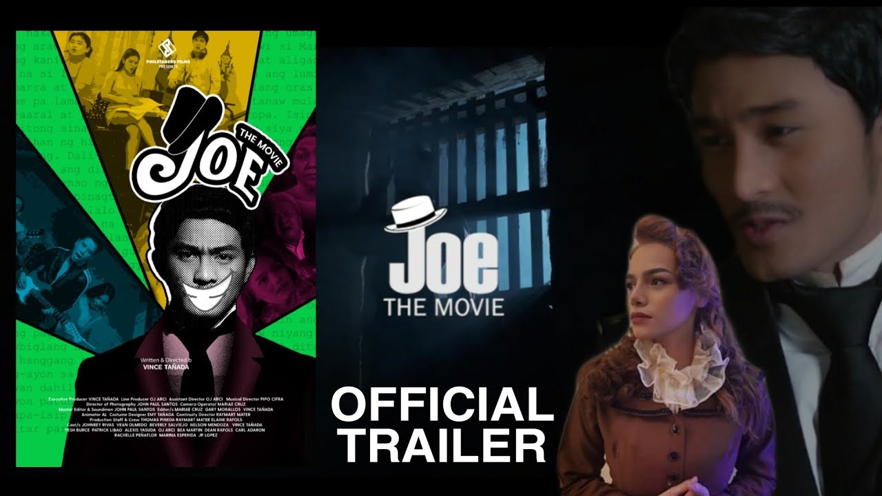 JOE THE MOVIE OFFICIAL TRAILER | PHILSTAGERS FILMS #joethemovie