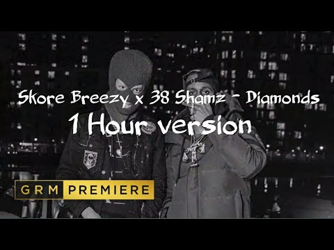 Skore Breezy x 38 Shamz - Diamonds | 1 hour version Prod. By GRM Daily