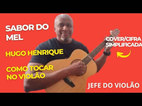 Sabor Do Mel - Hugo Henrique