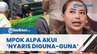 Nyaris Diguna-guna, Mpok Alpa Sempat Diminta Makan 11 Melati oleh Teman, Berdalih Buka Aura
