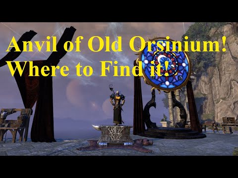 ESO Anvil of Old Orsinium! Where to Find it!