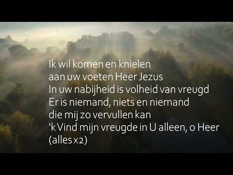 Opwekking met tekst 324 Ik wil komen en knielen