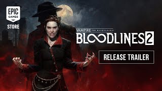 Vampire: The Masquerade - Bloodlines 2 | Launch Trailer