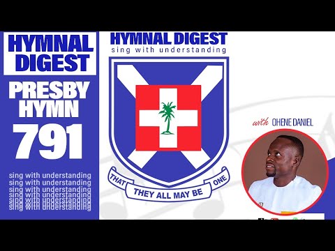Hymnal Digest Of Ɔhɔho Ne Mamfrani- Hymn 791.