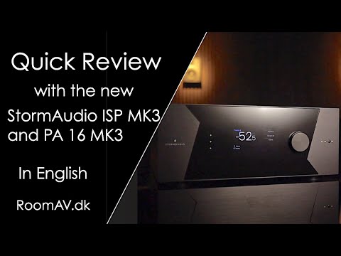 StormAudio ISP Elite MK3 and PA 16 MK3. A quick review with Dirac Live ART room calibration