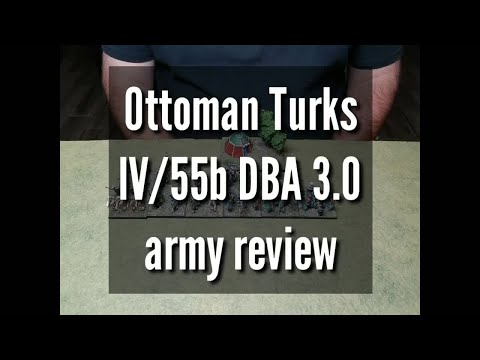 Ottoman Turks IV/55b DBA 3.0 army review