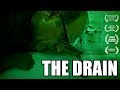 The Drain | (Award Winning Horror Short Film)