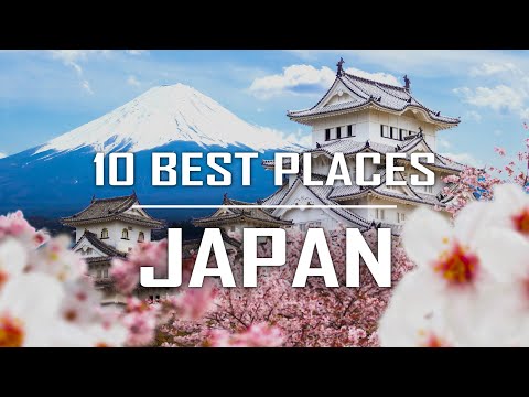 10 Best Places to Visit In Japan in 2024