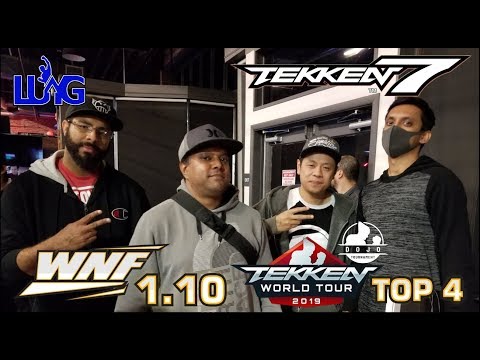 WNF 1.10 x OC - TEKKEN WORLD TOUR DOJO - TOP 4 (RIP RETURNS!)