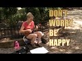 White Girl Sings Bobby McFerrin - Don't Worry, Be ...