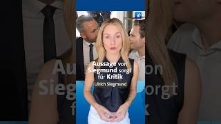 Aussage von Siegmund sorgt für Kritik