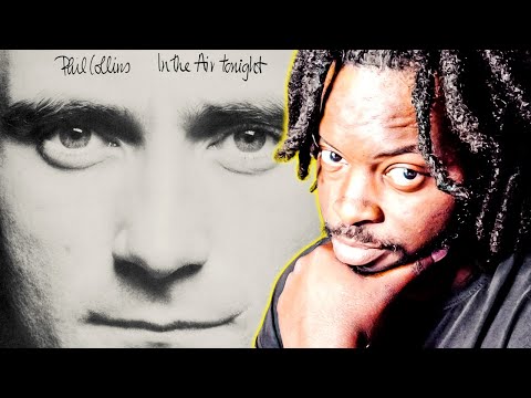 FIRST TIME REACTING TO | PHIL COLLINS "IN THE AIR TONIGHT" REACTION