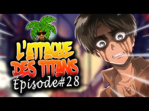 L'ATTAQUE DES TITANS SAISON 4 - Le début de la fin - Résumé épisode 28