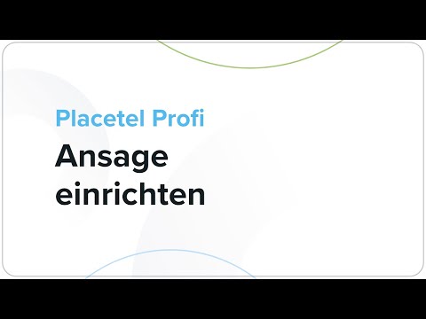 "Ansagen einrichten" in Placetel