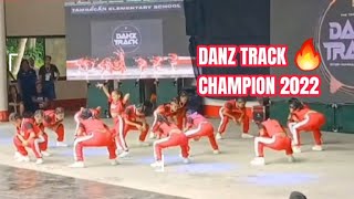 DANZTRACK 2022 CHAMPION | TAMBACAN ELEM SCHOOL