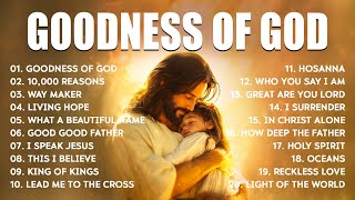 Download lagu Goodness Of God, Christian Songs With Lyrics, Hillsong Worship Songs 2025 Playlist, Worship Music mp3 Download lagu Goodness Of God, Christian Songs With Lyrics, Hillsong Worship Songs 2025 Playlist, Worship Music mp3