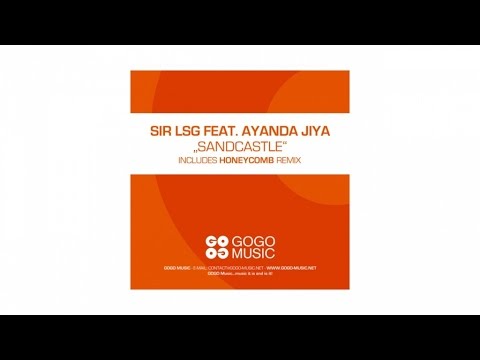 Sir LSG feat. Ayanda Jiya - Sandcastle (Sir LSG Main Instrumental) - GOGO 068