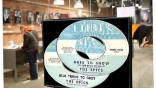 The Epics (UK) - Goes To Show