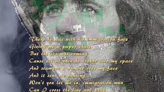 Crosby Stills Nash Immigration Man (With Lyrics)