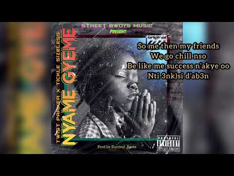 Twist Parker - Nyame Gyeme (Lyrics video) #twistparker #Nyamegyeme #afrobeat #lyrics
