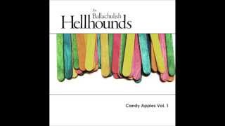 The Ballachulish Hellhounds Shady Grove (Live)