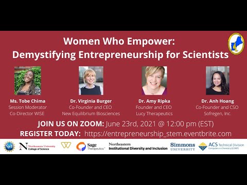 Women Who Empower: Demystifying Entrepreneurship for Scientists