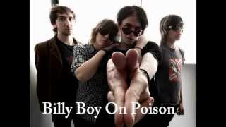 Billy Boy On Poison - On my way (HD)