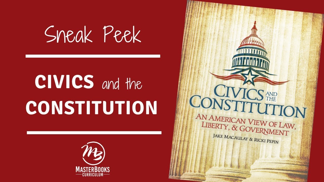 Sneak Peek: Master Books Civics and the Constitution Homeschool Curriculum for High School
