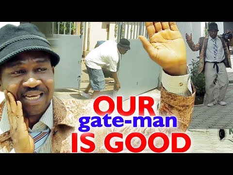 Our Gateman Is Good - DO GOOD 2019 Latest Nigerian Nolywood Comedy Movie Full HD