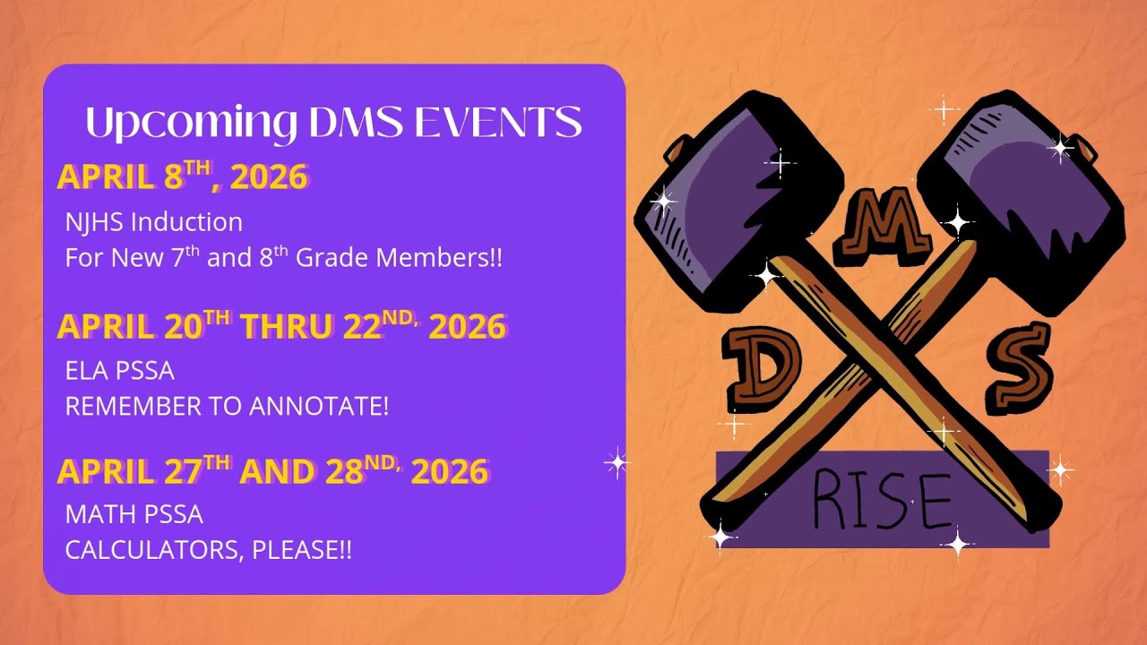 DMS Announcements 4/13/2026 - Monday before PSSA!