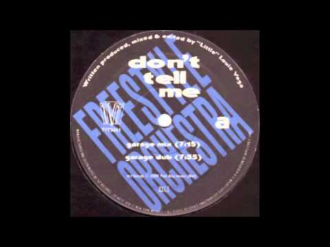 Freestyle Orchestra - Don't Tell Me (Garage Mix) [TVT, 1989]