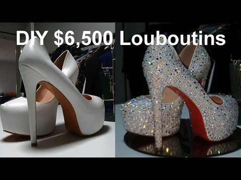 DIY $6,500 Fake Louboutin High Heels | DPartyIsHere