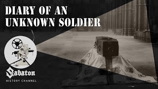 Diary Of An Unknown Soldier – Lost in the Great War – Sabaton History 063 [Official]