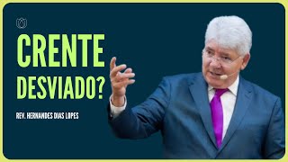 O PERIGO DE ABANDONAR A FÉ EM DEUS | Rev. Hernandes Dias Lopes | IPP