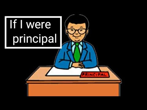 Paragraph on"IF I WERE THE PRINCIPAL" in easy words. Let's learn English and Paragraphs. Video