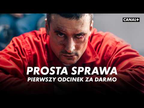 PROSTA SPRAWA | Cały Odcinek 1 za darmo | Serial CANAL+