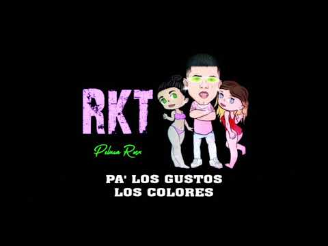 PA' LOS GUSTOS LOS COLORES - RKT - PELUCA RMX