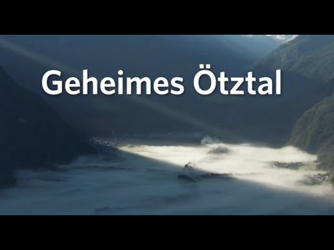 ORF III Land der Berge  Das geheime Ötztal 27 10 2022