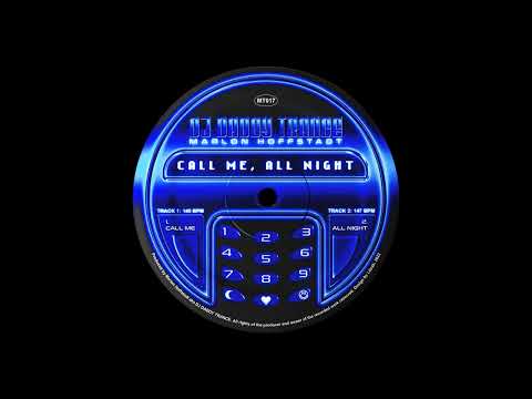 Marlon Hoffstadt aka DJ Daddy Trance - Call Me [MT017]