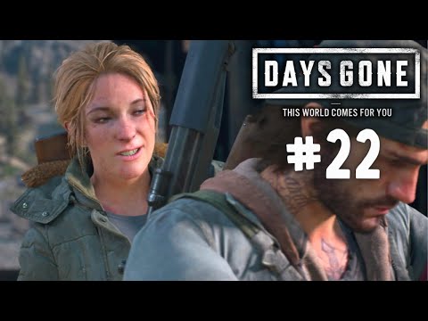 DAYS GONE Walkthrough Gameplay Part 22 - RIDING WITH SARAH ONCE AGAIN ! (No Commentary)