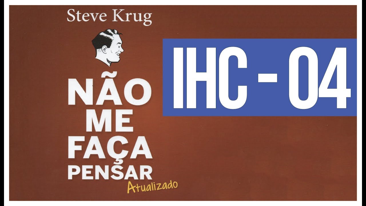 Não Me Faça Pensar - IHC