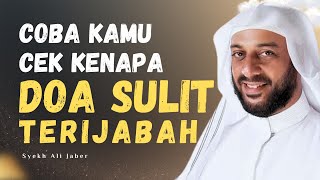 Download lagu AMALAN RINGAN JIKA DOA SULIT DI IJABAH || Ceramah Syekh Ali Jaber mp3