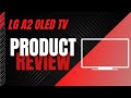 LG A2 OLED TV REVIEW - Best TV for You?