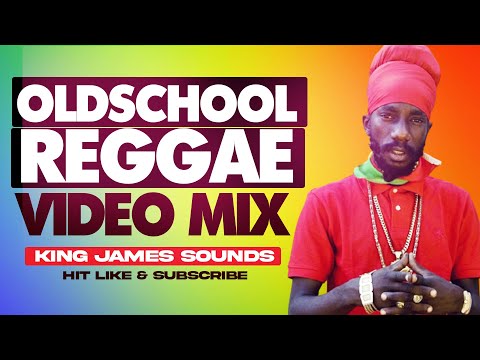 🔥 BEST OF OLDSCHOOL REGGAE VIDEO | LOVERS ROCK MIX | OLD REGGAE MIX  | REGGAE - KING JAMES